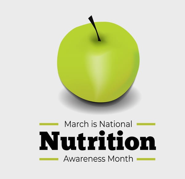 A graphic of an apple with text that reads: March is National Nutrition Awareness Month.